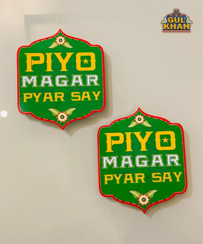 Piyo Magar Pyaar Se Printed Acrylic Coaster